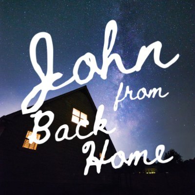 John From Back Home