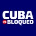 Cuba Vs Bloqueo (@cubavsbloqueo) Twitter profile photo