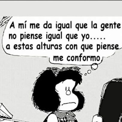 ➡️Si odias a demasiada gente date con un ladrillo en la cabeza. 
➡️¡A Dios rogando y con el mazo dando! 
➡️Dialogo con cualquiera que argumente.