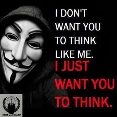 Anon ~ Human ~ Dissenter ~ Learner ~ Teacher ~ Friend ~ Sharer of Knowledge & Understanding