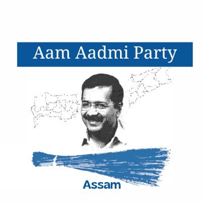 Unofficial Page of Aam Aadmi Party, Assam Pradesh | Kejriwal Fan |  Can’t Stop, Won’t Stop | #AAP