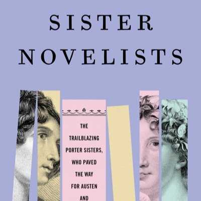 Sister Novelists: The Trailblazing Porter Sisters Who Paved Way for #JaneAusten & the #Brontës by @devoneylooser from @BloomsburyPub. See https://t.co/kt7gzvkeNZ