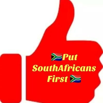 Proud South African
@PUTSOUTHAFRICANSFIRST