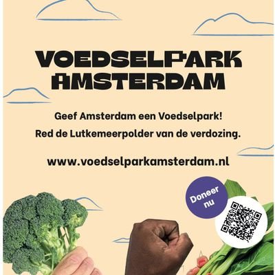 Geef Amsterdam Nieuw West een Voedselpark🌱

De laatste vruchtbare grond van Amsterdam te behouden🥕

Lutkemeerpolder behouden  voor een leefbare toekomst🌍
