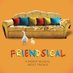 Friendsical LIVE (@friendsicallive) Twitter profile photo Friendsical LIVE (@friendsicallive) Twitter profile photo