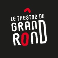 Théâtre du Grand Rond (@legrandrond) 's Twitter Profile