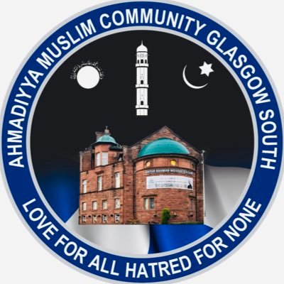 Offical X- AMC Glasgow South -Love For All, Haterd For None. Gaol Dhan Uile Gun Ghrain Do Dhuine. For further details please contact president.gs@ahmadiyya.scot