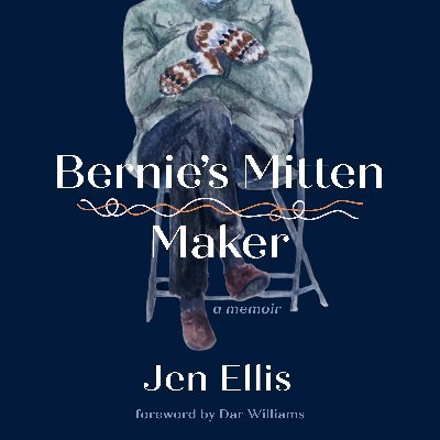 I'm Jen Ellis and I made Bernie Sanders' mittens.