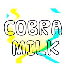 Cobra Milk