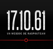 Webdocumentaire sur le 17 octobre 1961 by Raspouteam. en ligne sur ☞  https://t.co/RDotnAw6mx