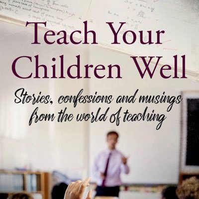 Author of Teach Your Children Well -Stories, confessions and musings from the world of teaching . First book published by Conrad Press out August 31st 2022.