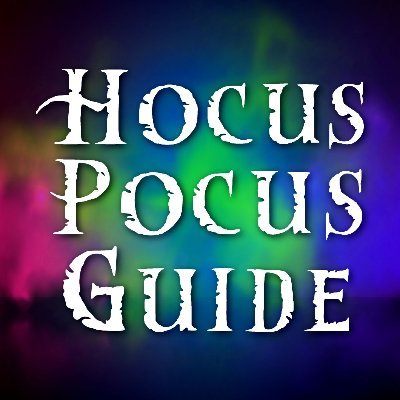 Hocus Pocus Guide