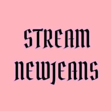 Fanbase dedicated to Hosting Streaming Parties for @NewJeans_ADOR on all platforms!