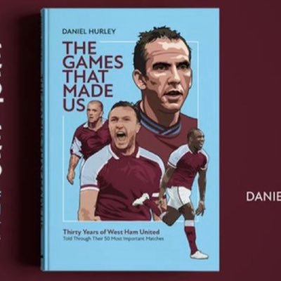 'The Games That Made Us' & 'The Greatest Escape: The Craziest Season in West Ham's History', both out now!! By @danielhurley100