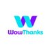 WowThanks.com (@wowthanks_com) Twitter profile photo