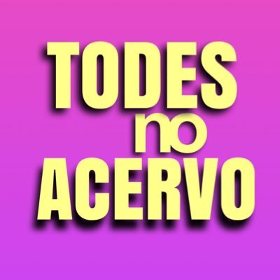 📧 Contato - todesnoacervo@gmail.com //      TikTok - @todesnoacervo