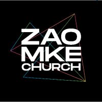 Zao MKE Church(@ZaoMKE) 's Twitter Profile Photo