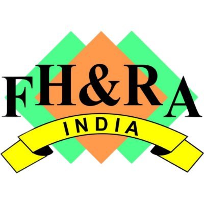 The Federation of Hotel & Restaurant Associations of India (FHRAI) - India's Apex Hospitality Association | World's 3rd Largest Hospitality Industry Federation