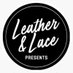 Leather and Lace Presents (@leathernlacenyc) Twitter profile photo