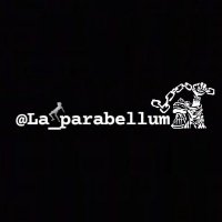 La Parabellum(@la_parabellum) 's Twitter Profile Photo