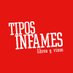 Tipos Infames (@tiposinfames) Twitter profile photo