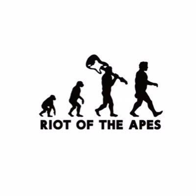 RIOT OF THE APES