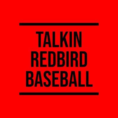 Talkin' Redbird Baseball