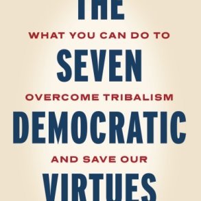 Latest book: The Seven Democratic Virtues. McCourtney Institute for Democracy at Penn State. Co-host of Democracy Works Podcast.