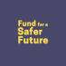 Fund for a Safer Future (@fundsaferfuture) Twitter profile photo Fund for a Safer Future (@fundsaferfuture) Twitter profile photo