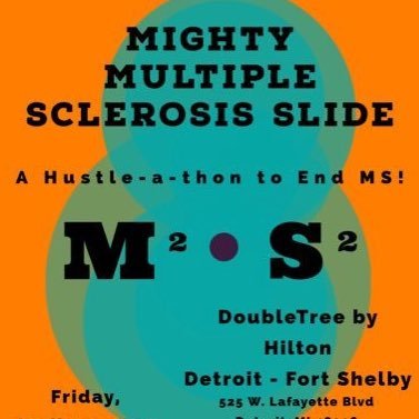 TheM2S2's profile picture. The Mighty Multiple Sclerosis Slide (M² S²): A Hustle-a-thon to Help End MS
