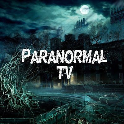 ParanormalTv99 Profile Picture