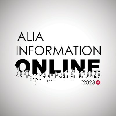 Join us for the ALIA Information Online 2023 || 17-18 May 2023 || #InfoOnline23||