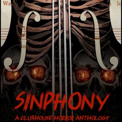 Sinphony: A Clubhouse Horror Anthology born out of the social audio app Clubhouse. World premiere October 2022. Brooklyn Horror Film Festival