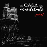 La Casa del Acantilado Podcast (@casa_acantilado) 's Twitter Profile Photo La Casa del Acantilado Podcast (@casa_acantilado) 's Twitter Profile Photo