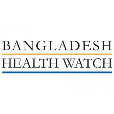 Bangladesh Health Watch (BHW), civil society advocacy and monitoring network dedicated to improve the health system in Bangladesh.