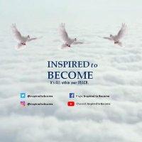 🕊INSPIRED to BECOME(@inspiredtobcome) 's Twitter Profile Photo