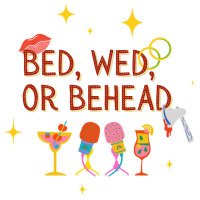 Bed, Wed, or Behead Podcast(@BedWedBeheadPod) 's Twitter Profile Photo