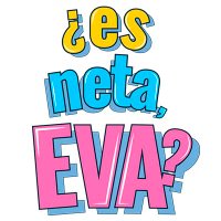 ¿Es neta, Eva?(@EsnetaEva) 's Twitter Profile Photo