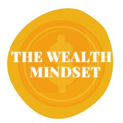 Wealth Starts In Your Mind