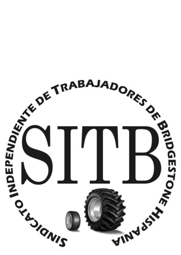 Sindicato Independiente de Trabajadores de Bridgestone. Plantas de PSM y Burgos