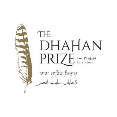 The Dhahan Prize for Punjabi Literature celebrates new Punjabi fiction by awarding $51,000 yearly to the best in Gurmukhi & Shahmukhi writing. #dhahanprize