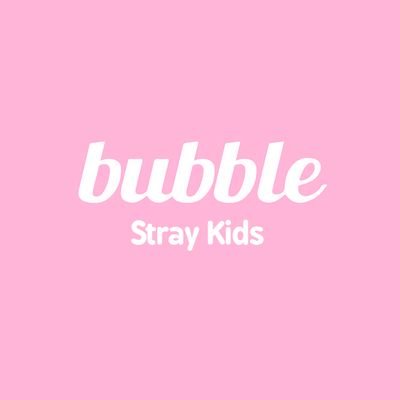 Stray Kids // STAY // Bubble Pictures // Videos // Voice Messages // Busy because of school //

@Stray_Kids