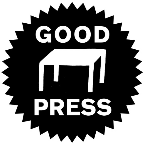 Ǥᗝᗝᗪ ᑭᖇᗴᔕᔕ is workers cooperative bookshop and print studio dedicated to the promotion & distribution of independently published printed matter.