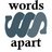 Words Apart Magazine