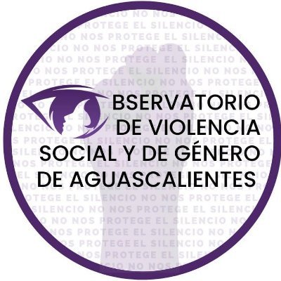 Observatorio de Violencia Social y de Género de Aguascalientes (MX).