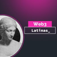 Web3 Latinas (@web3latinas_) 's Twitter Profile