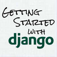 Official account for the Getting Started With Django series of videos about learning real-world Django development.