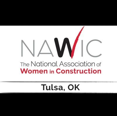 Tulsa chapter of the National Association of Women in Construction - Questions? tulsanawic76info@gmail.com