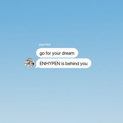 ✉ enhypen inspirational and motivational message for engene