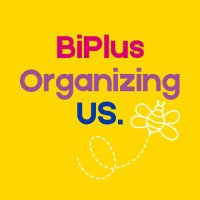BiPlusOrganizingUS (@biplusorgus) 's Twitter Profile